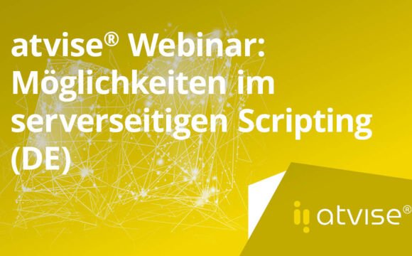 atvise Webinar Möglichkeiten im serverseitigen Scripting-DE