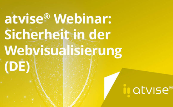 atvise Webinar Sicherheit in der Webvisualisierung-DE